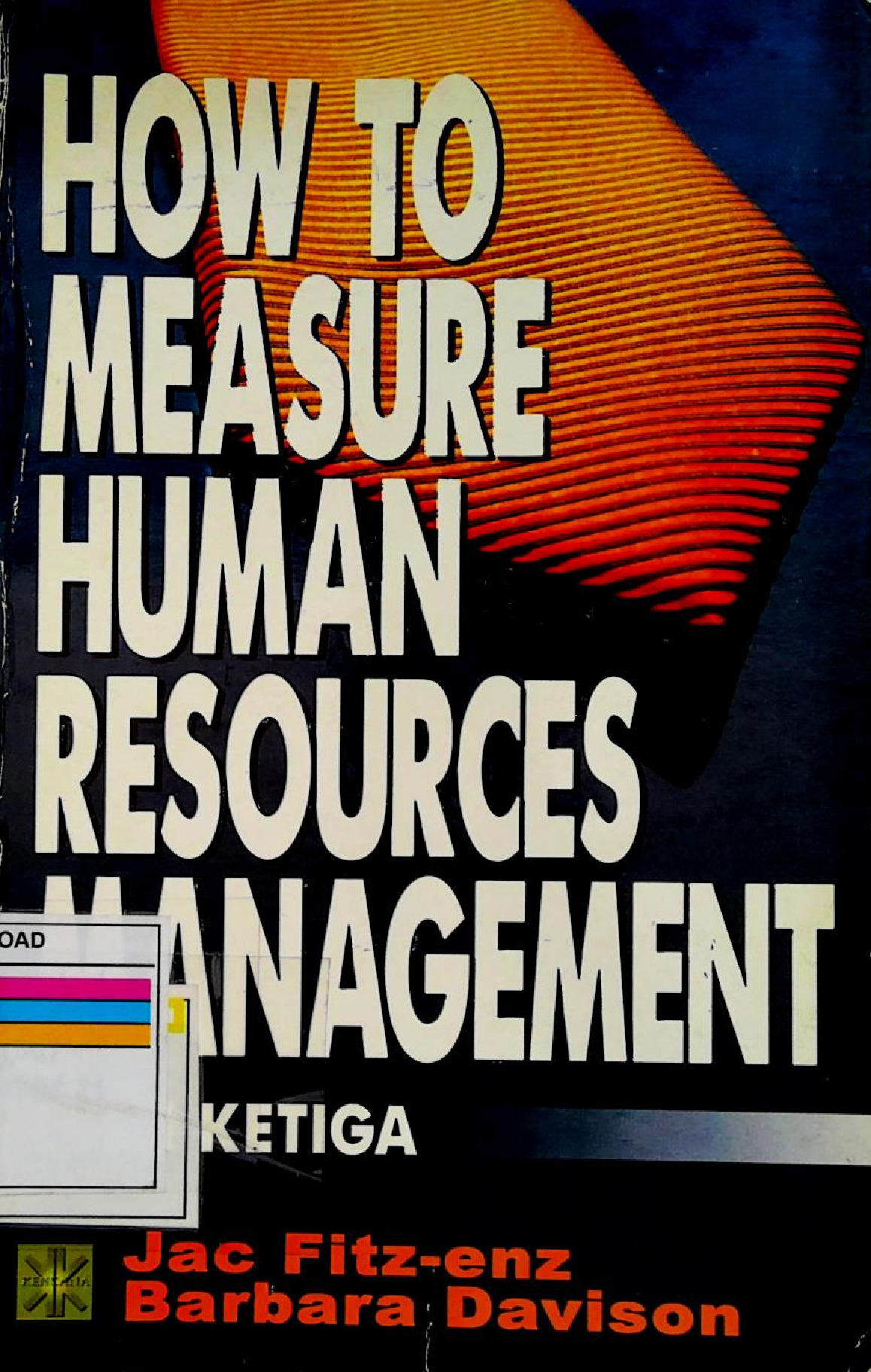 How To Measure Human Resources Management Edisi Ketiga